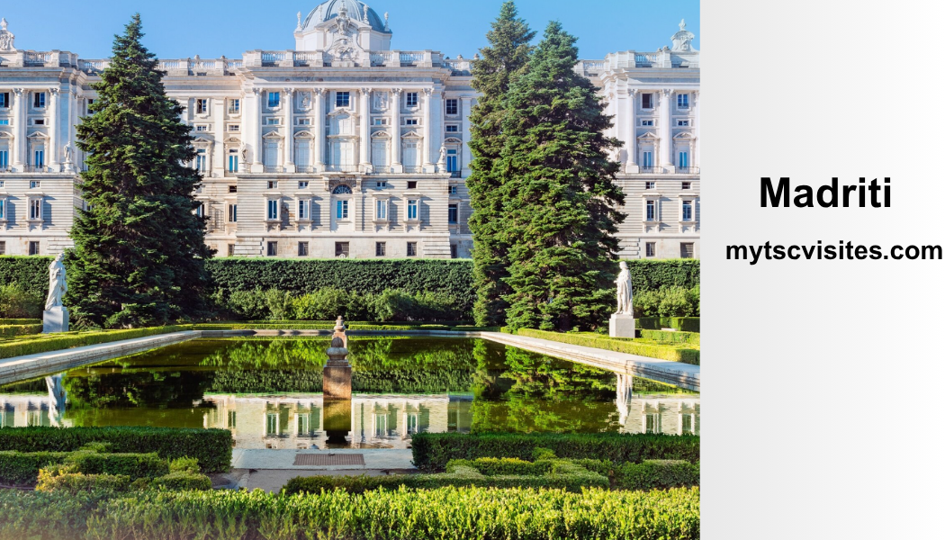 Madriti: A Complete Guide to the Heart, Culture, and Lifestyle of Spain’s Vibrant Capital
