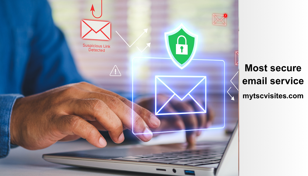 Most Secure Email Service in 2026: Best Private Email Providers for Security and Privacy